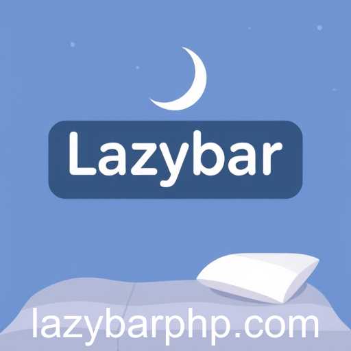 Unwind with Ease: Exploring the 'Lazybar' Relaxation Tips Game